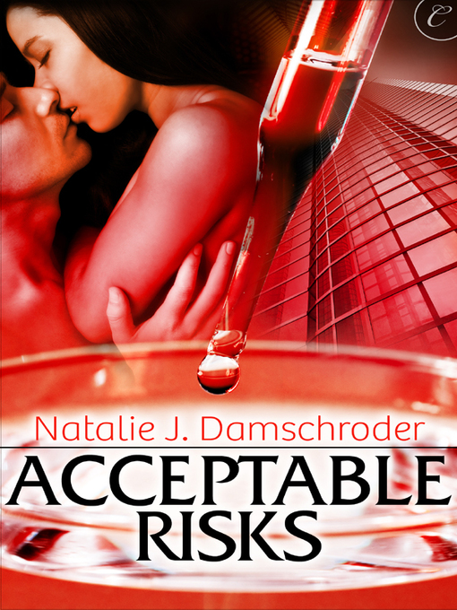 Title details for Acceptable Risks by Natalie J. Damschroder - Available